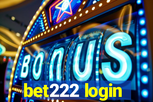 bet222 login